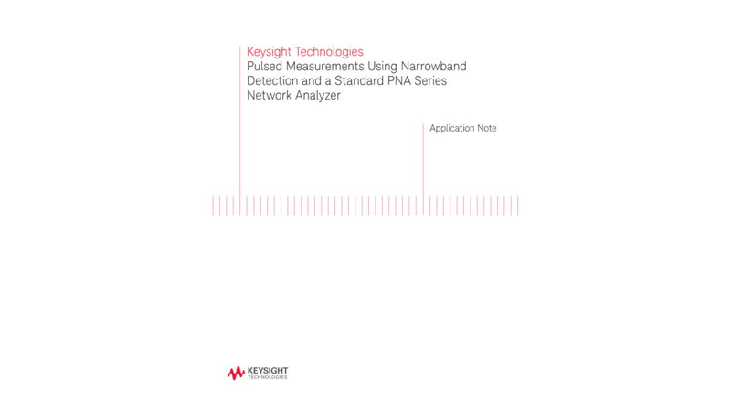 Pulsed S-parameter Measurements Using the PNA Network Analyzer